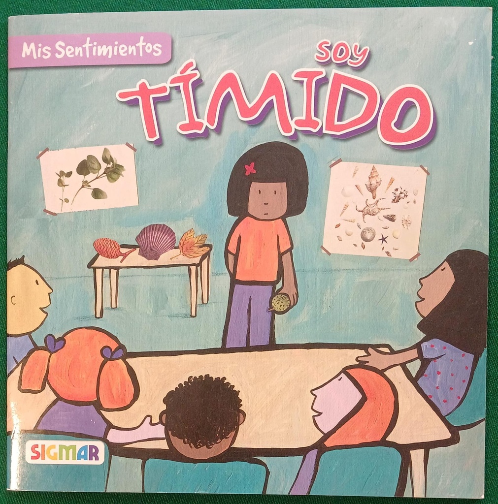 SOY TIMIDO (COL. MIS SENTIMIENTOS)
