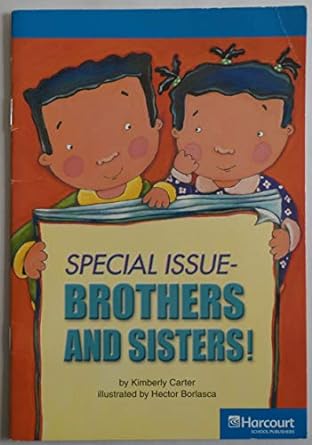 SPECIAL ISSUE BROTHERS AND SISTERS!