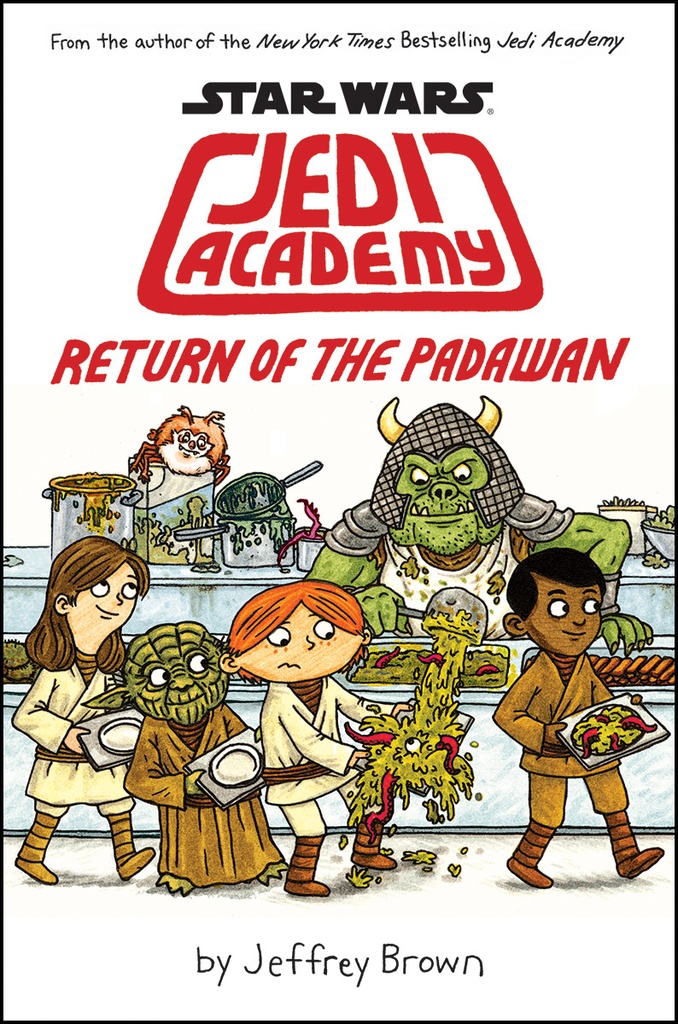 STAR WARS JEDI ACADEMY RETURN OF THE PADAWAN (BOOK 2)