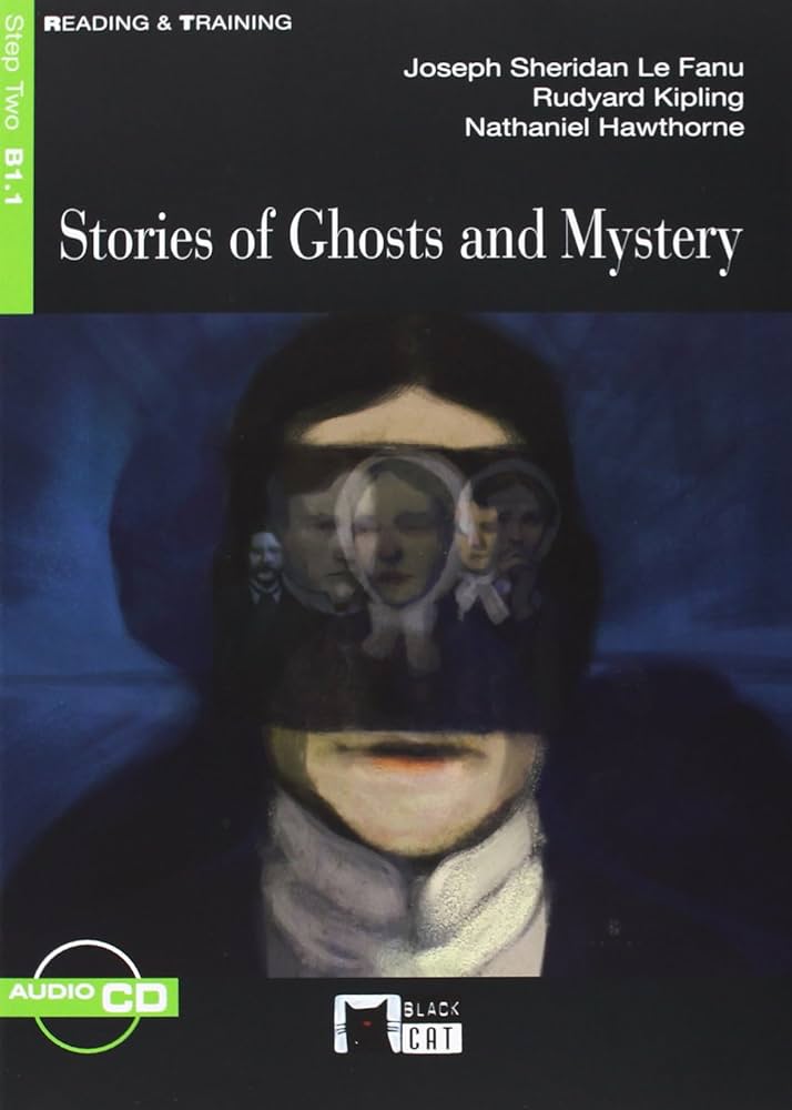 STORIES OF GHOSTS AND MYSTERY
