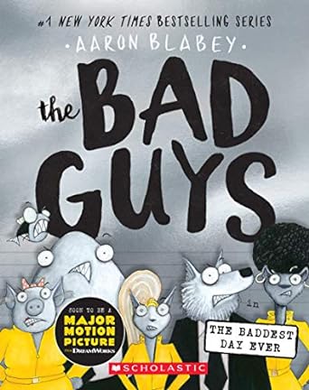 THE BAD GUYS IN THE BADDEST DAY EVER #10