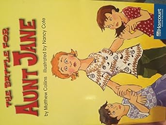 THE BATTLE FOR AUNT JANE