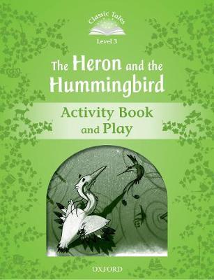 THE HERON AND HUMMINGBIRD ACTIVITY BOOK AND PLAY