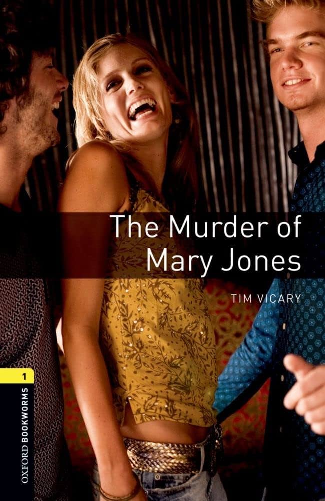 THE MURDER OJ MARY JONES LEVEL 1