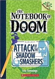 THE NOTEBOOK OF DOOM ATTACK OF THE SHADOW SAMASHERS