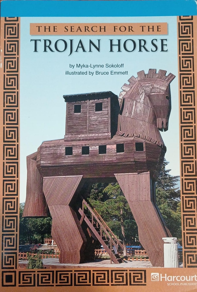 THE SEARCH FOR THE TROJAN HORSE