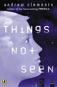 THINGS NOT SEEN