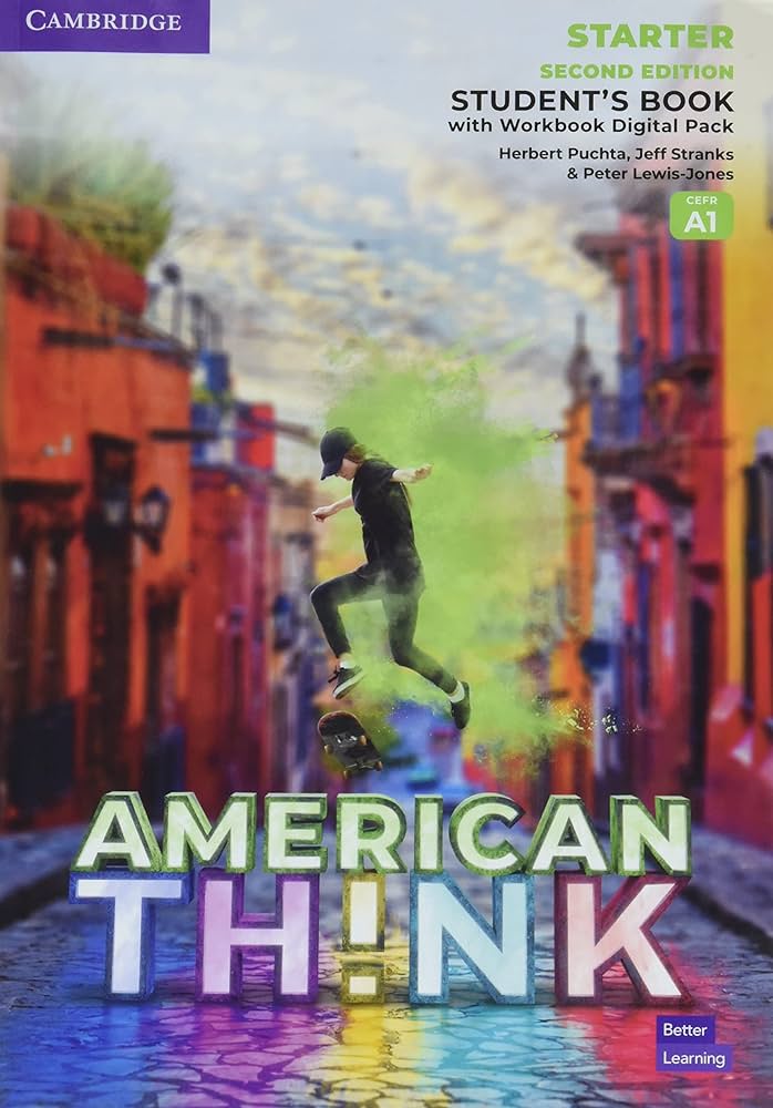 THINK STARTER STUDENTS BOOK WITH WORKBOOK DIGITAL PACK AMERICAN ENGLISH 2ND