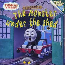 THOMAS & FRIENDS THE MONSTERS UNDER THE SHED
