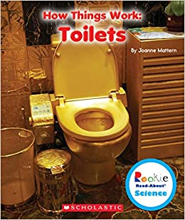 TOILETS (ROOKIE READ-ABOUT SCIENCE)