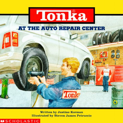 TONKA AT THE AUTO REPAIR CENTER                             
