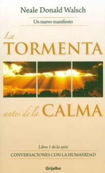 TORMENTA ANTES DE LA CALMA, LA