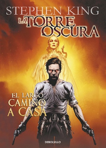 TORRE OSCURA 2, LA - EL LARGO CAMINO A CASA