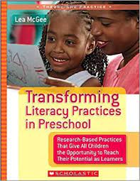 TRANSFORMING LITERACY PRACTICES IN PRESCHOOL
