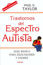 TRASTORNOS DEL ESPECTRO AUTISTA
