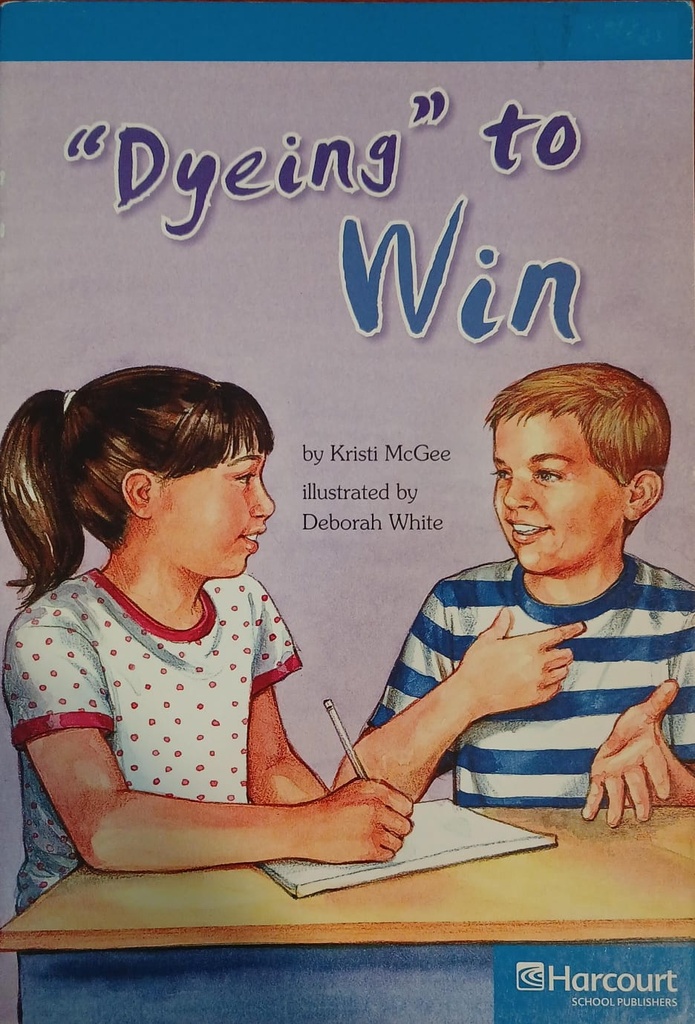 "DYEING" TO WIN