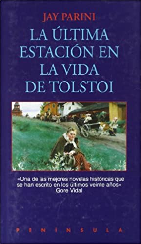 ULTIMA ESTACION EN LA VIDA DE TOLSTOI                       