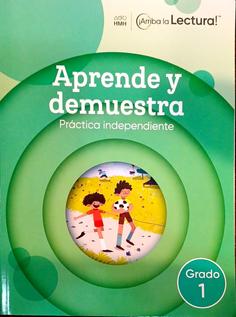 ¡ARIBA LA LECTURA! GRADE 1 KNOW IT SHOW IT