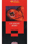 UN IDILIO BOBO