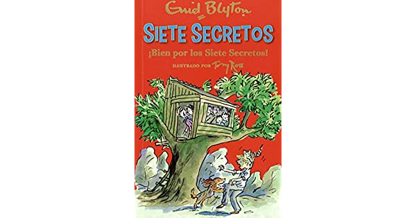¡BIEN POR LOS SIETE SECRETOS!