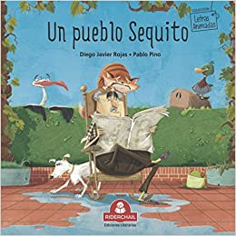 UN PUEBLO SEQUITO
