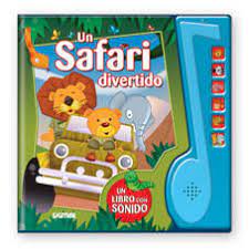 UN SAFARI DIVERTIDO (COL.SON SONOROS)