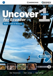 UNCOVER FOR ECUADOR 1 FULL COMBO WITH ONLINE WB AND ONLINE PRACTICE