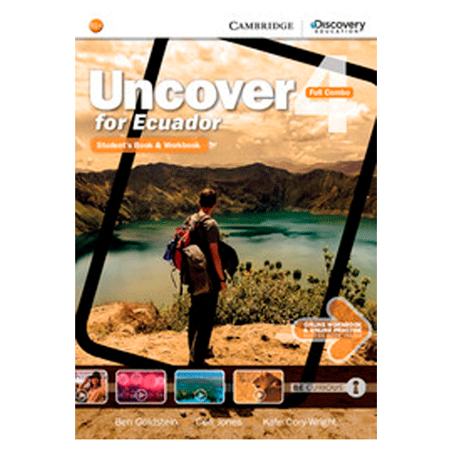 UNCOVER FOR ECUADOR 4 FULL COMBO WITH ONLINE WB AND ONLINE PRACTICE