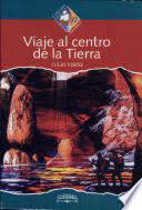 VIAJE AL CENTRO DE LA TIERRA