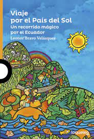 VIAJE POR EL PAIS DEL SOL