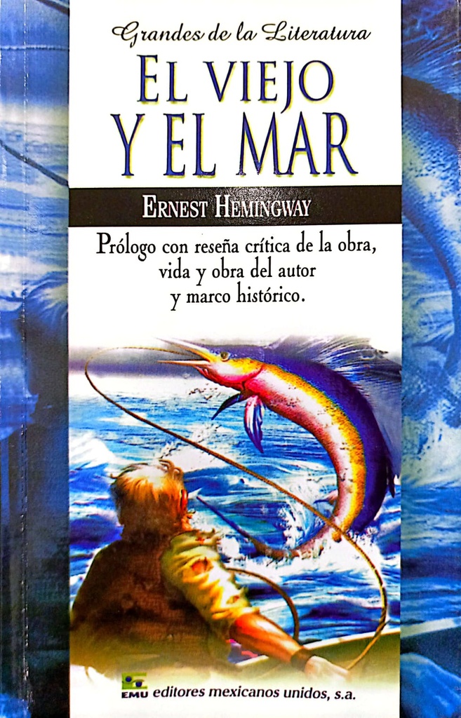 VIEJO Y EL MAR, EL