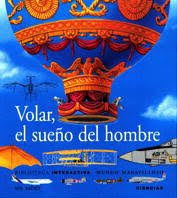 VOLAR, EL SUEÑO DEL HOMBRE (N-9 BIBLIOTECA INTERACTIVA)