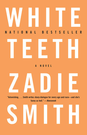 WHITE TEETH A NOVEL