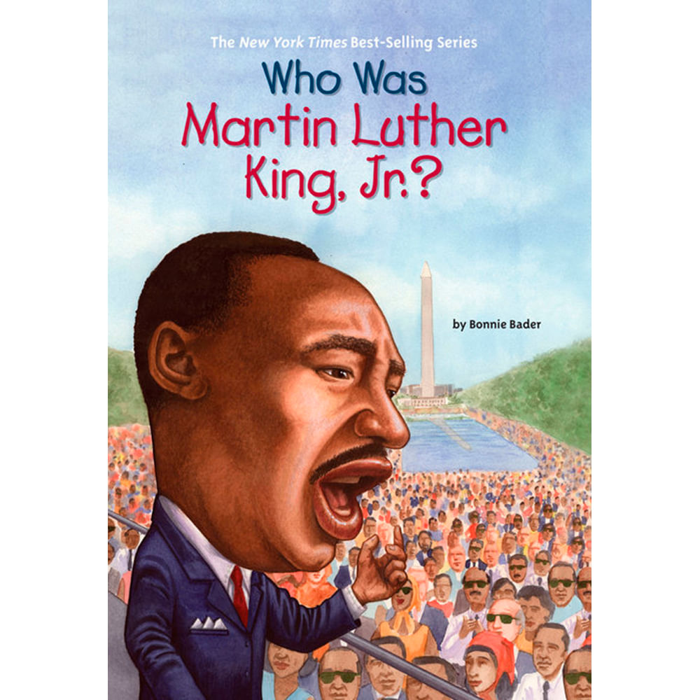 WHO WAS MARTIN LUTHER KING, JR.?