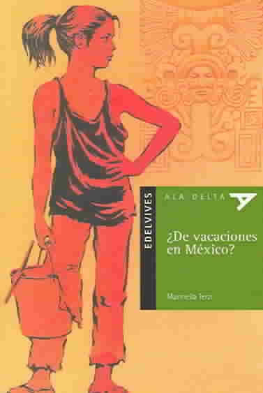 ¿DE VACACIONES EN MEXICO?