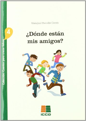 ¿DONDE ESTAN MIS AMIGOS?