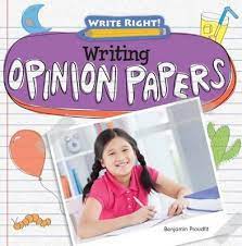 WRITING OPINION PAPERS 
