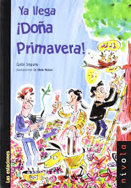 YA LLEGA DOÑA PRIMAVERA