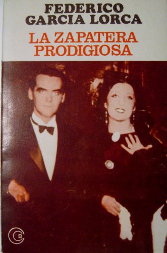 ZAPATERA PRODIGIOSA, LA                                     