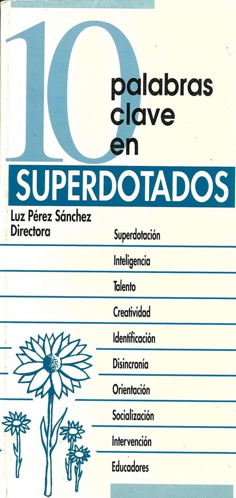 10 PALABRAS CLAVE EN SUPERDOTADOS                           