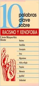 10 PALABRAS CLAVE SOBRE RACISMO Y XENOFOBIA