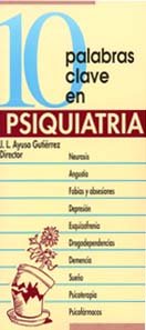 10 PALABRAS CLAVES EN PSIQUIATRIA