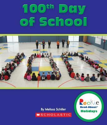 100TH DAY OF SCHOOL