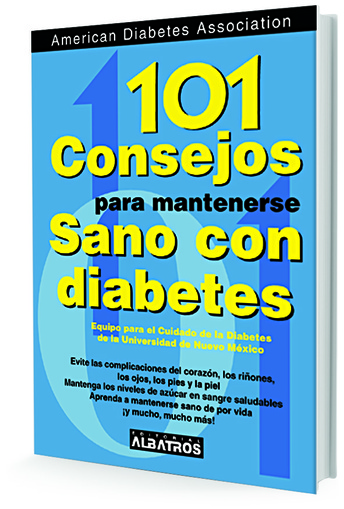 101 CONSEJOS PARA MANTENERSE SANO CON DIABETES