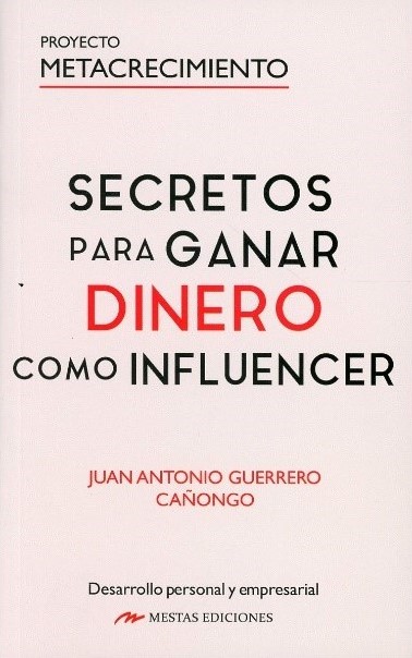 SECRETOS PARA GANAR DINERO COMO INFLUENCER 