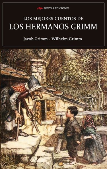 MEJORES CUENTOS DE LOS HERMANOS GRIMM,LOS