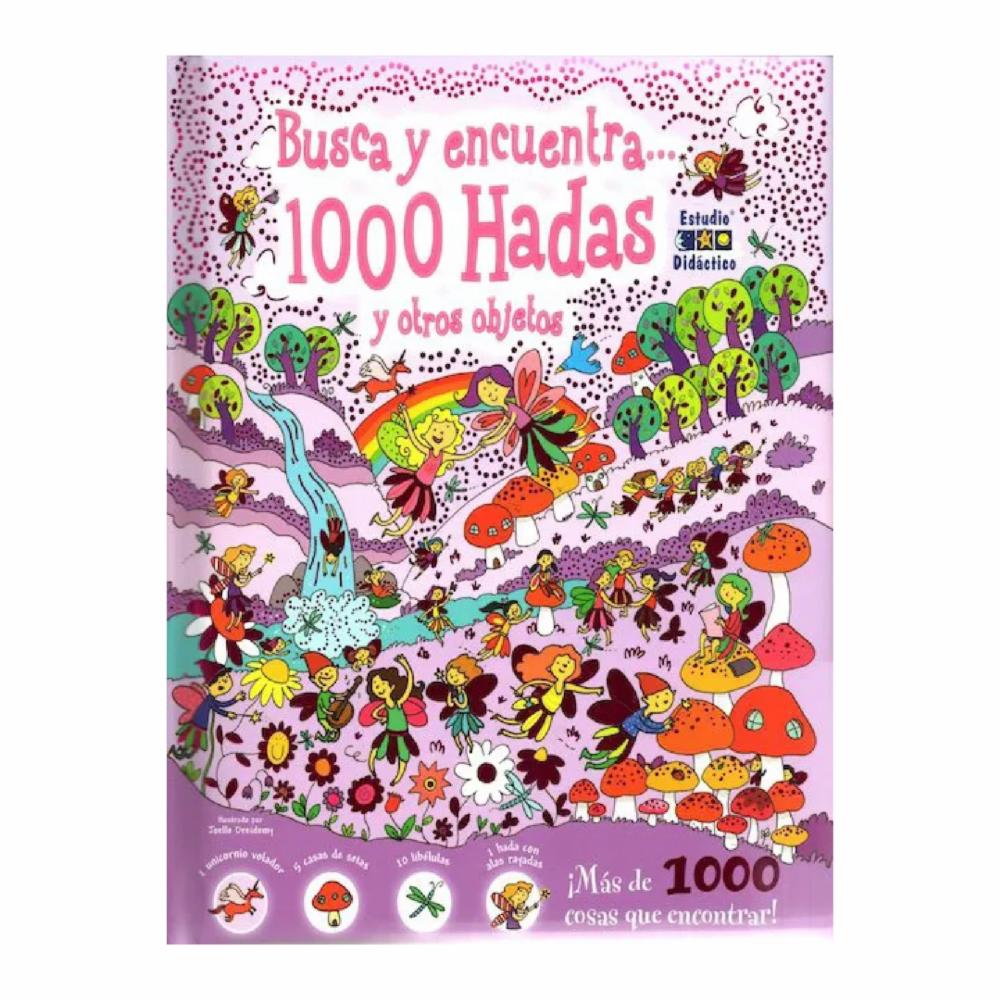 BUSCA Y ENCUENTRA 1000 HADAS Y OTROS OBJETOS