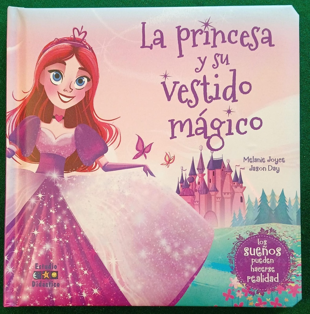 PRINCESA Y SU VESTIDO MAGICO,LA