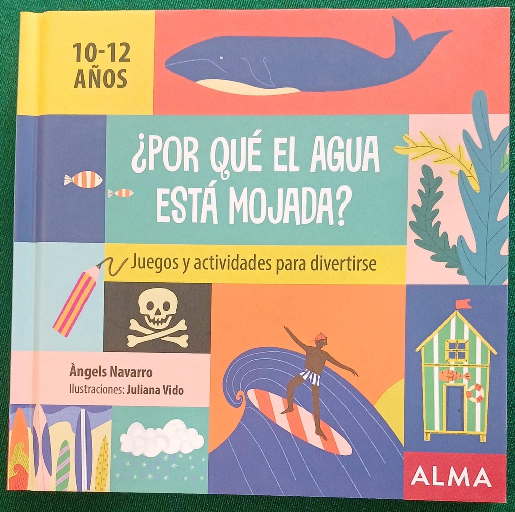 ¿POR QUE EL AGUA ESTA MOJADA?