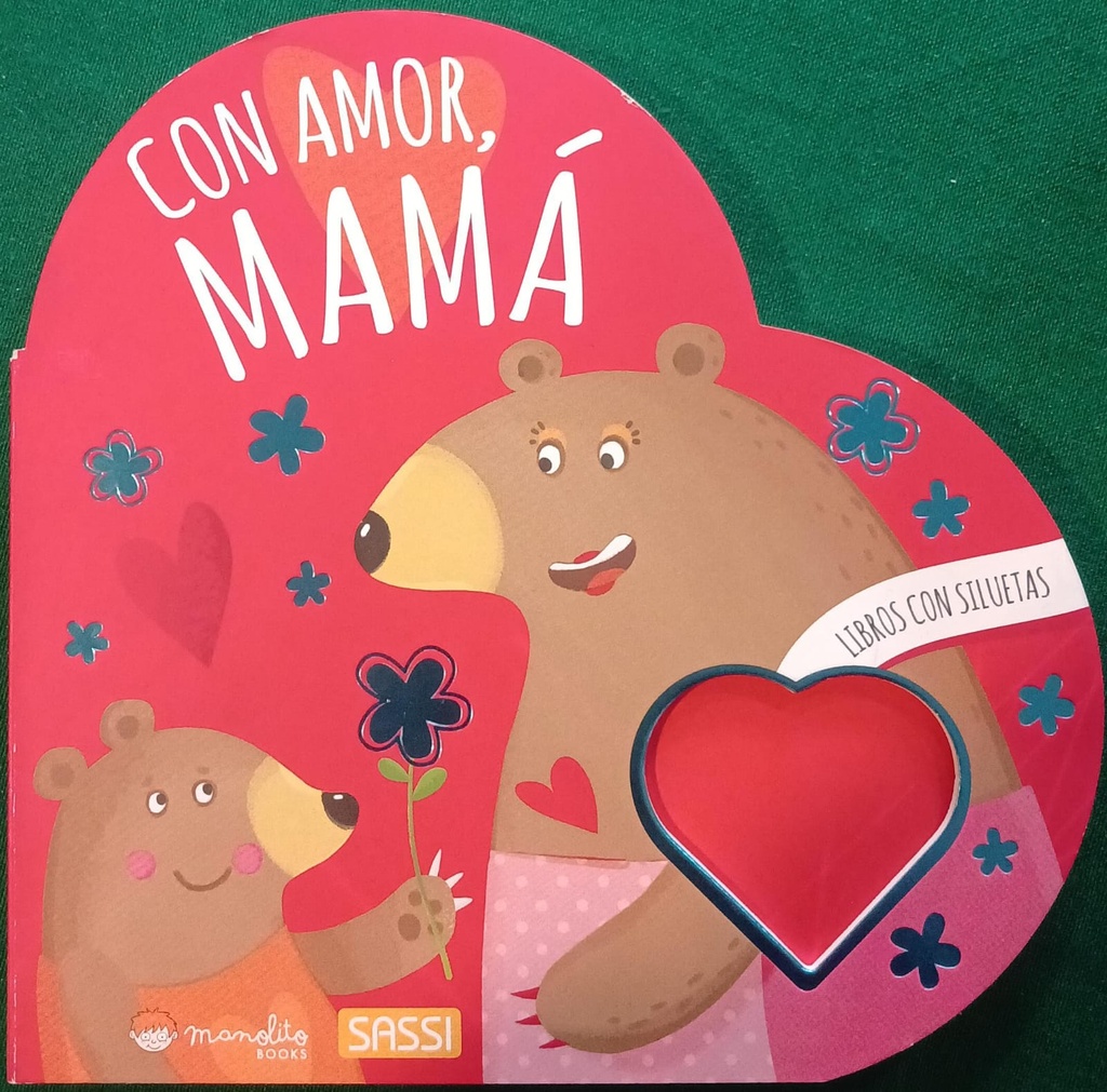 CON AMOR, MAMA